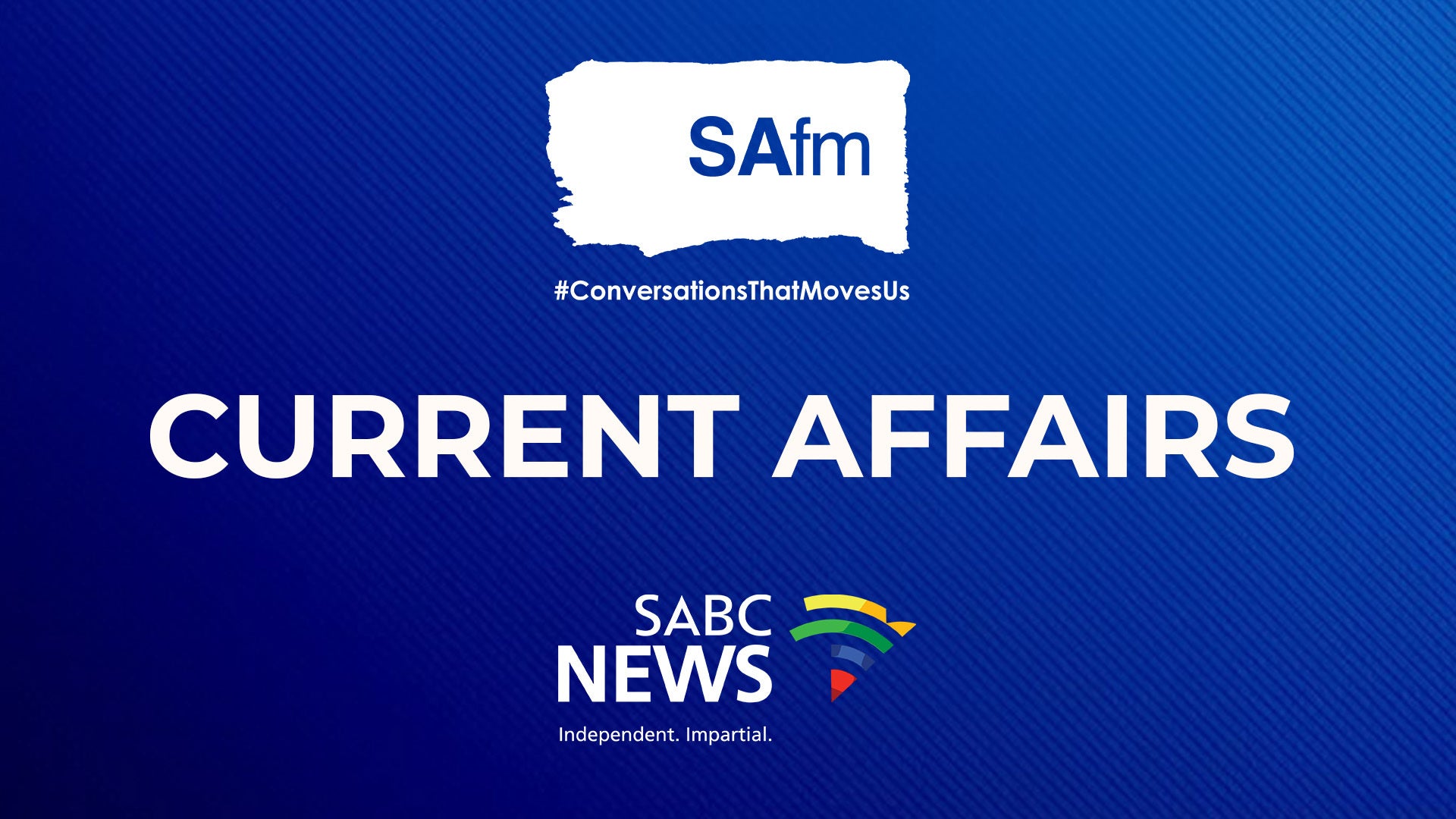 SAfm Current Affairs