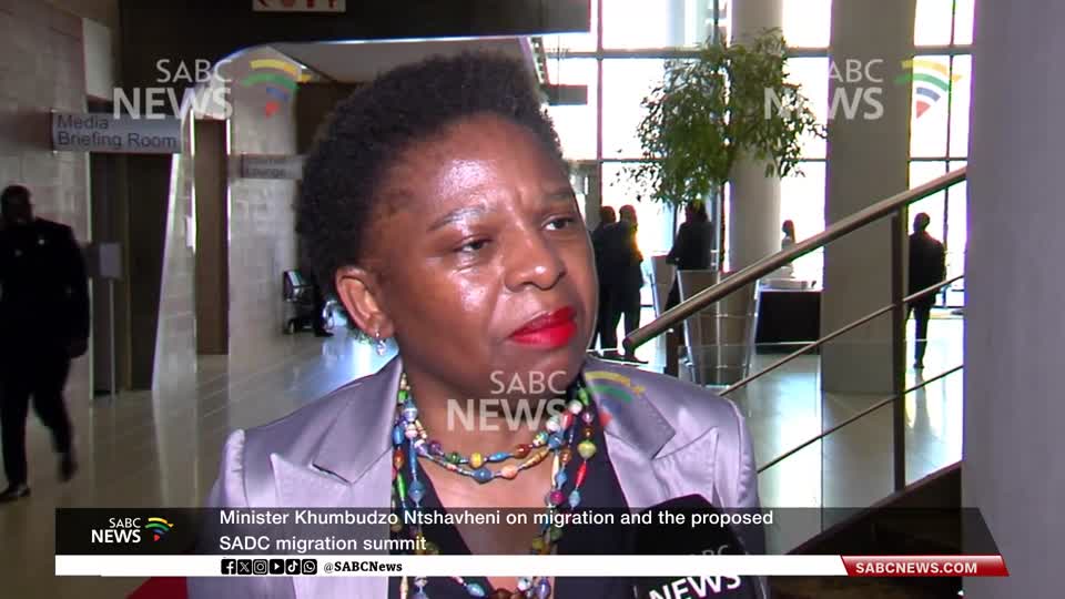 Migration and the proposed SADC migration summit: Ntshavheni 