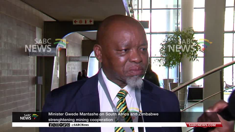 Minister Mantashe on South Africa & Zimbabwe strengthening mining cooperation