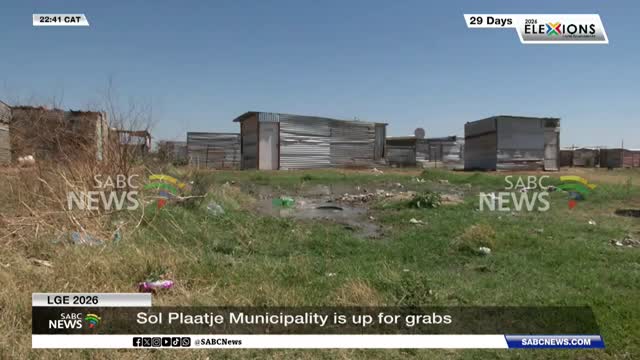 LGE 2026 | Sol Plaatje Municipality is up for grabs