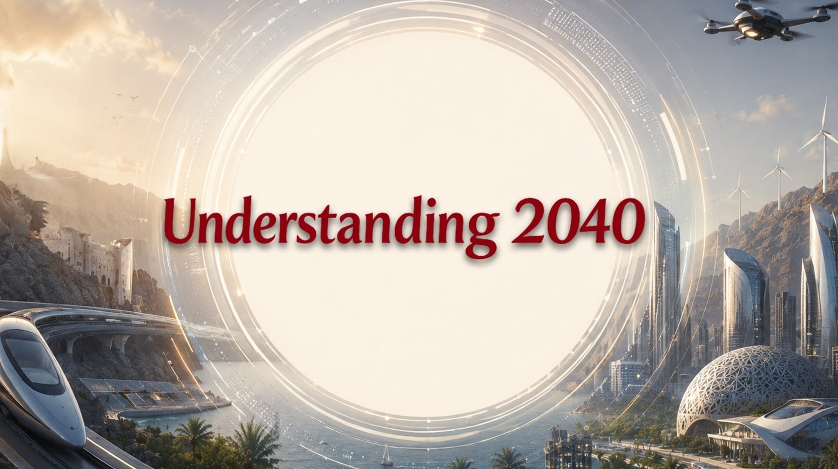Understanding 2040
