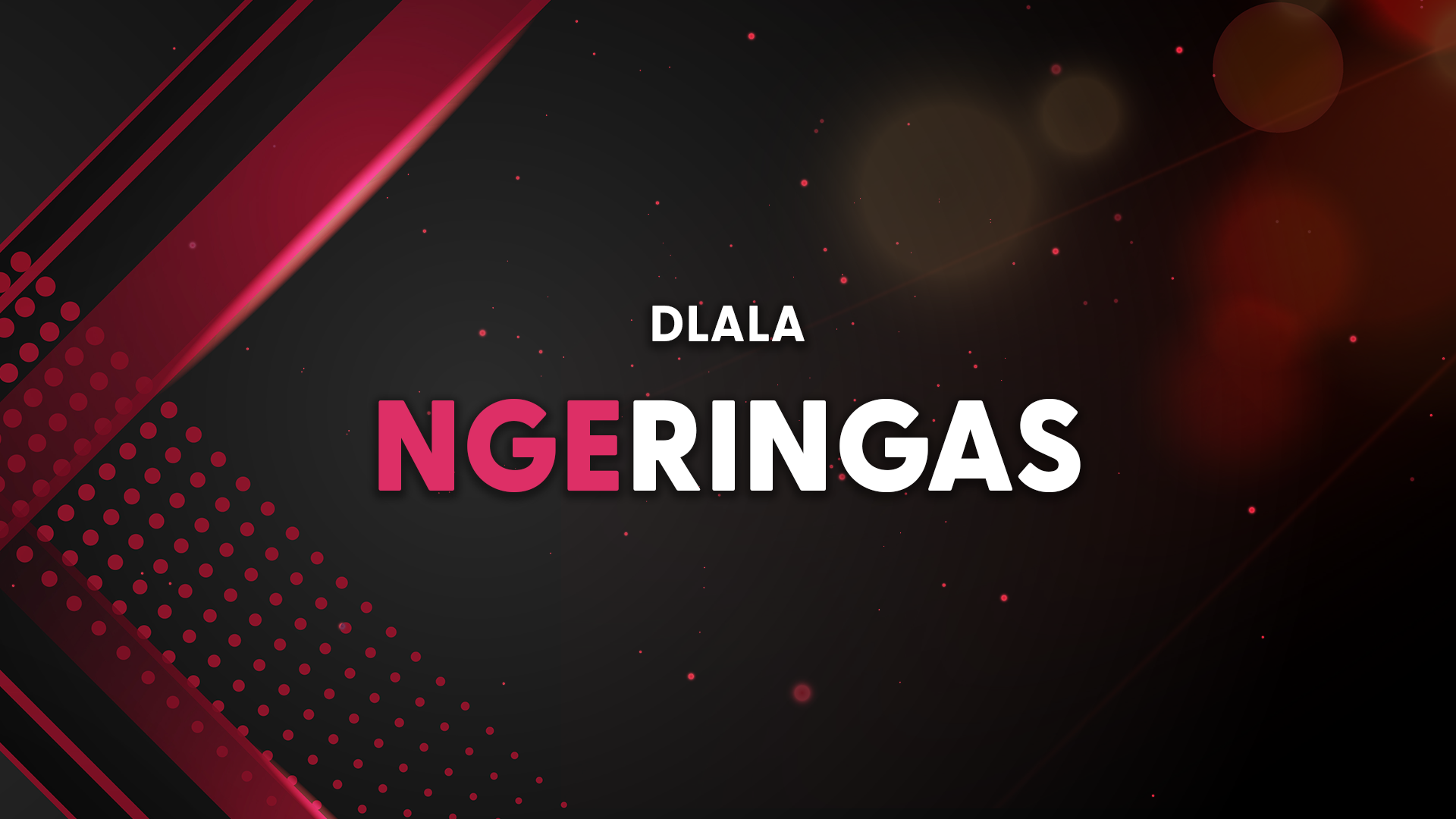 Dlala Ngeringas