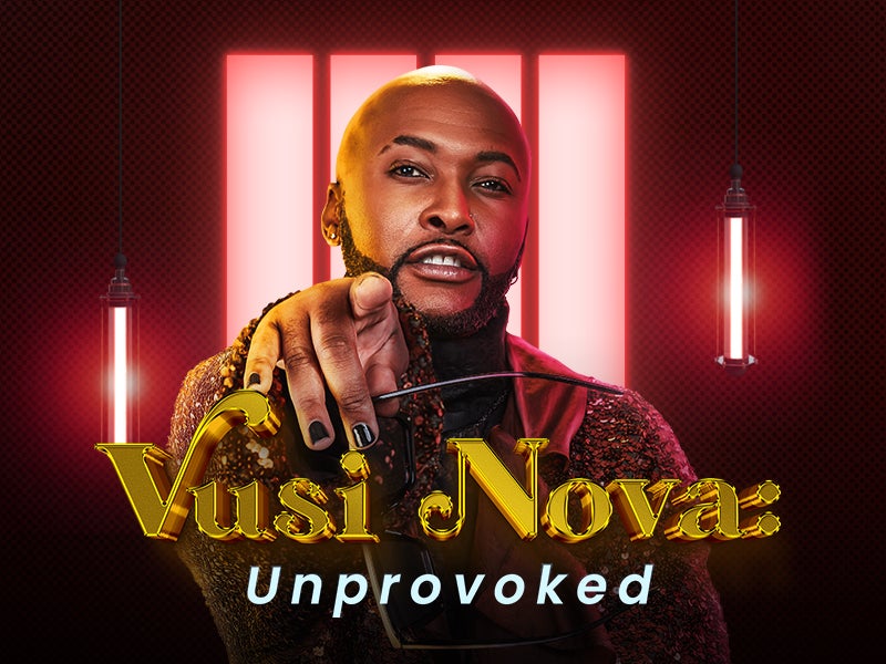 Vusi Nova Unprovoked