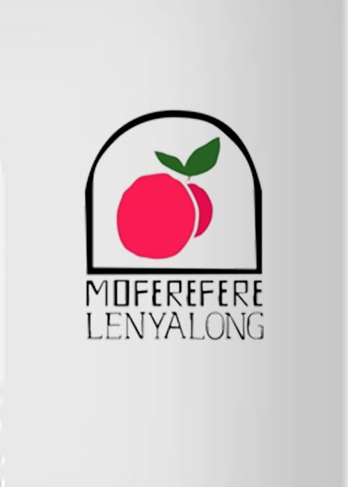 Moferefere Lenyalong S01 [Episode 1 – 12 Added] ONGOING