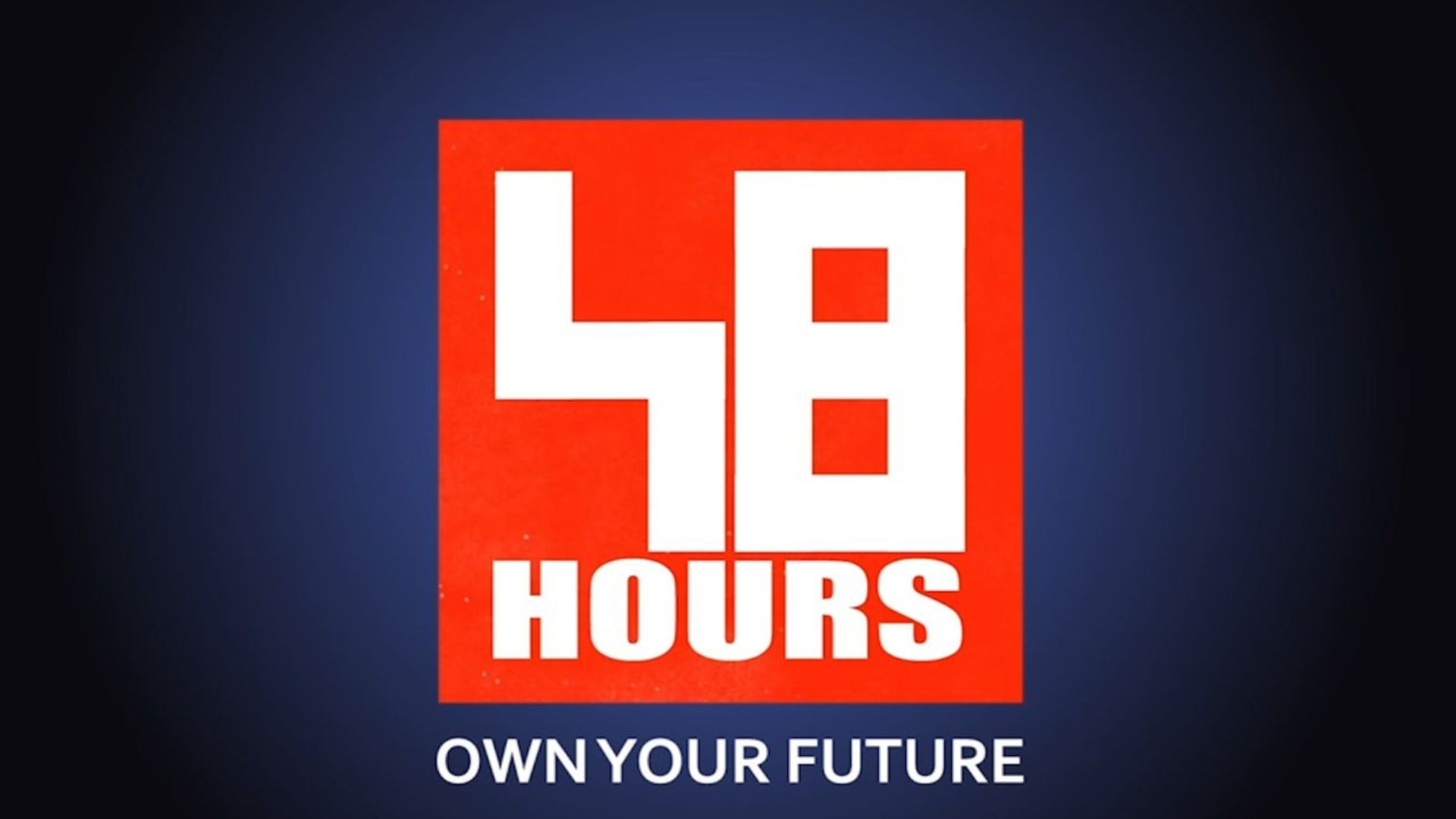 48 Hours