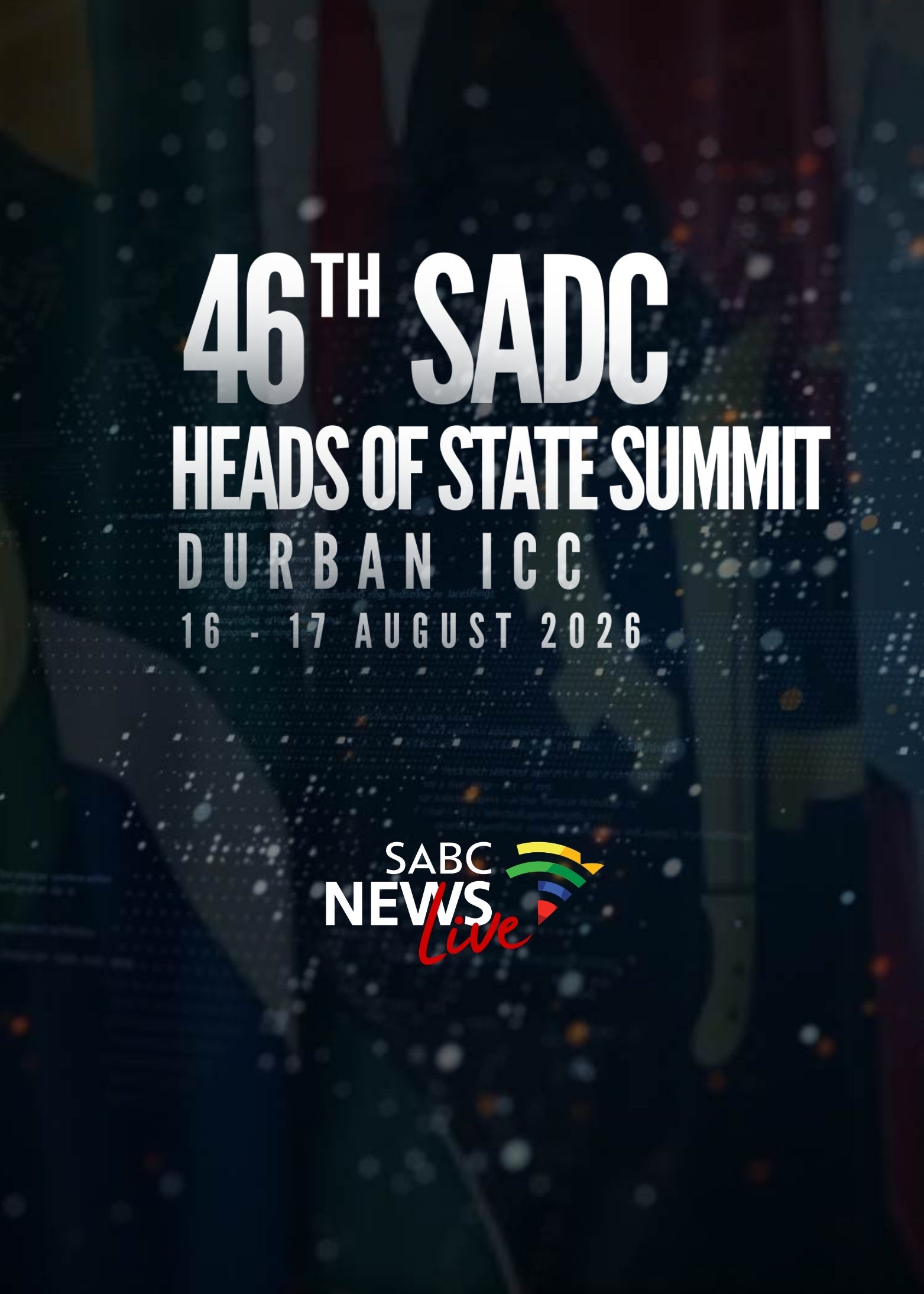 46th SADC Summit