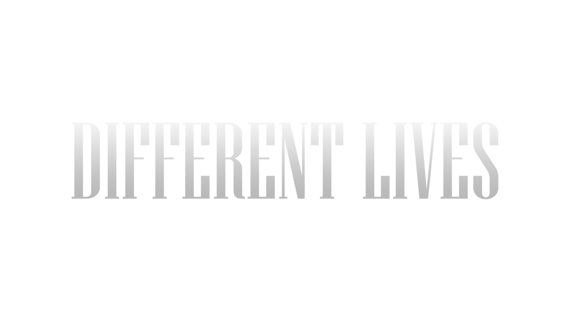 Different Lives