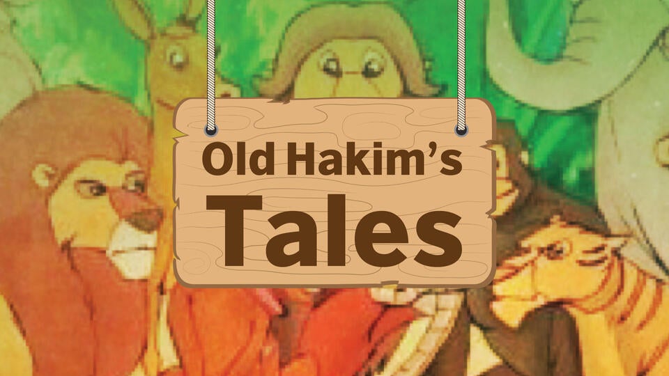 Old Hakim’s Tales