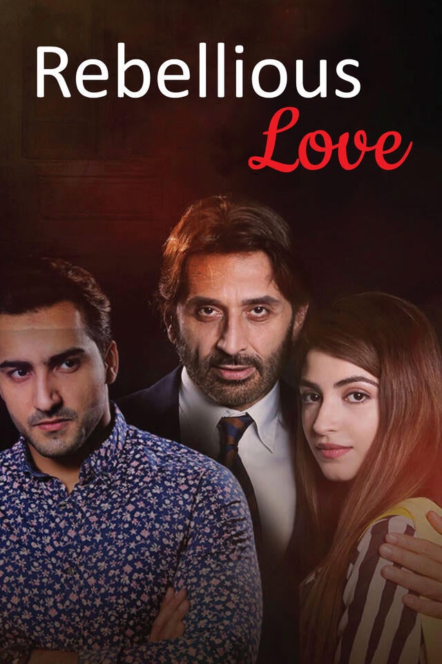 Rebellious Love	