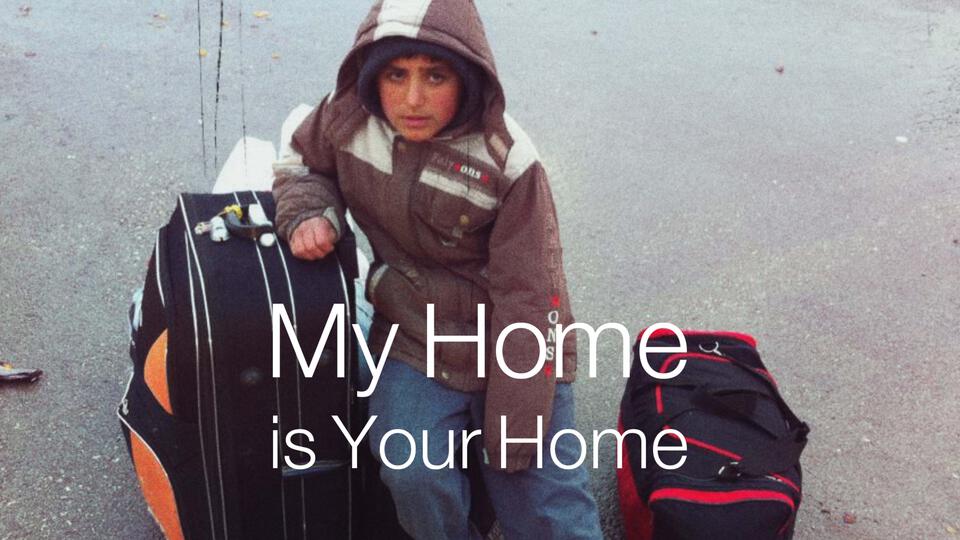 My Home Is Your Home