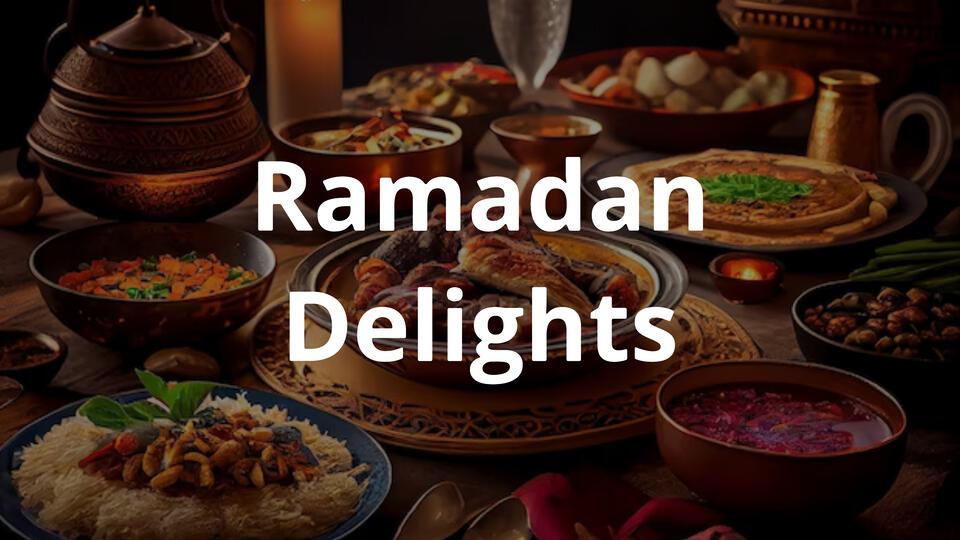 Ramadan Delights