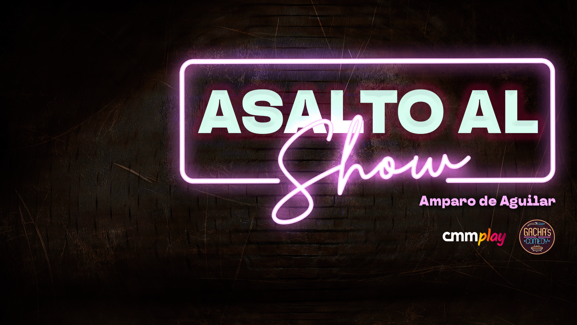 Asalto al Show