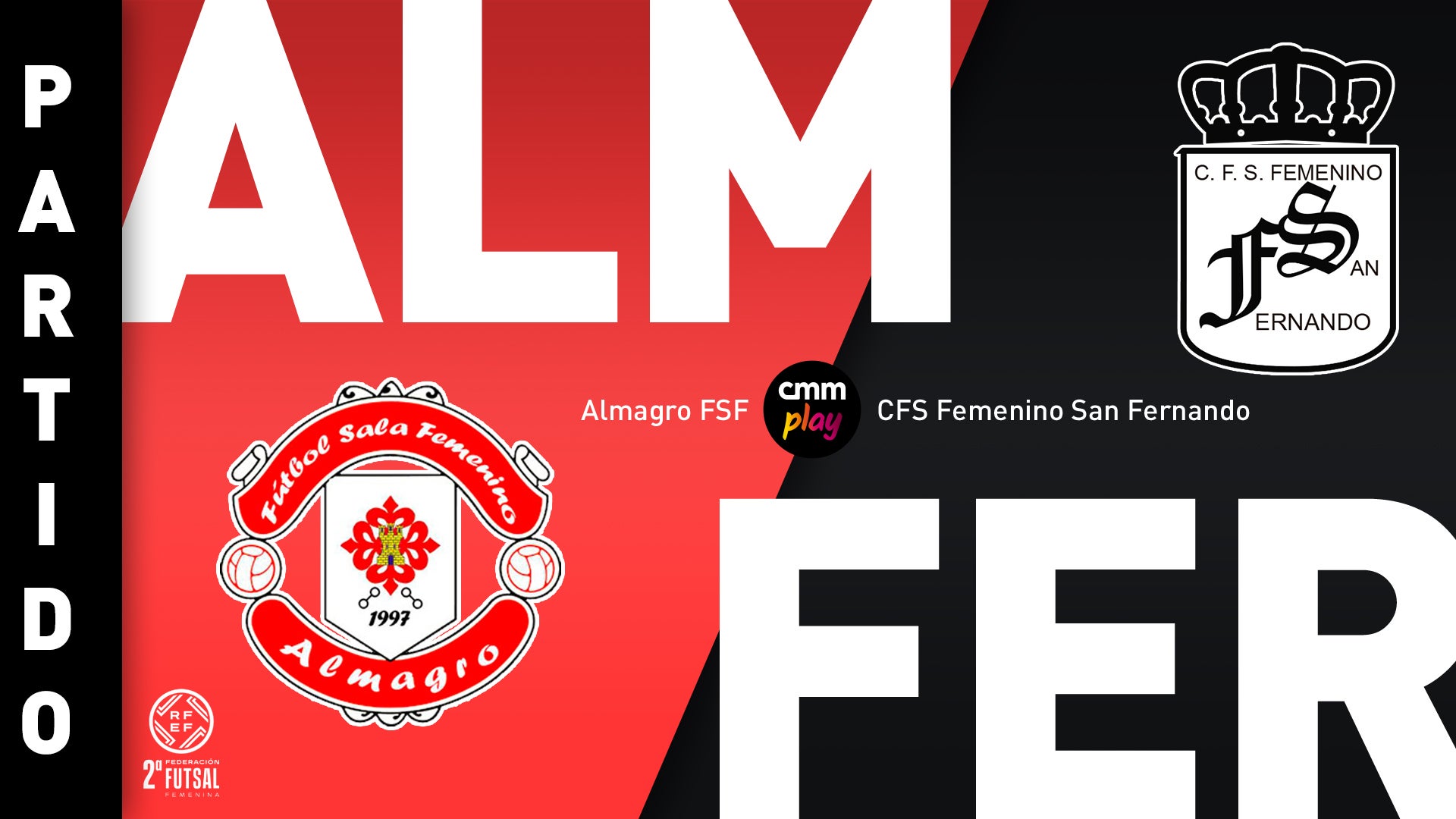 Almagro FSF 4-2 CFS Femenino San Fernando | Partido