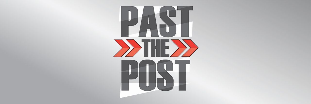 Past The Post show