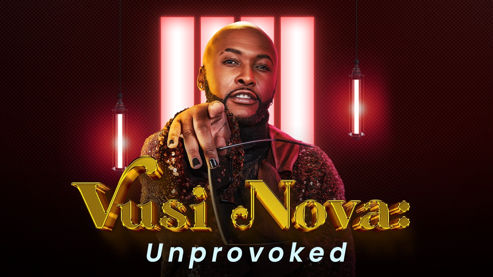 Vusi Nova Unprovoked