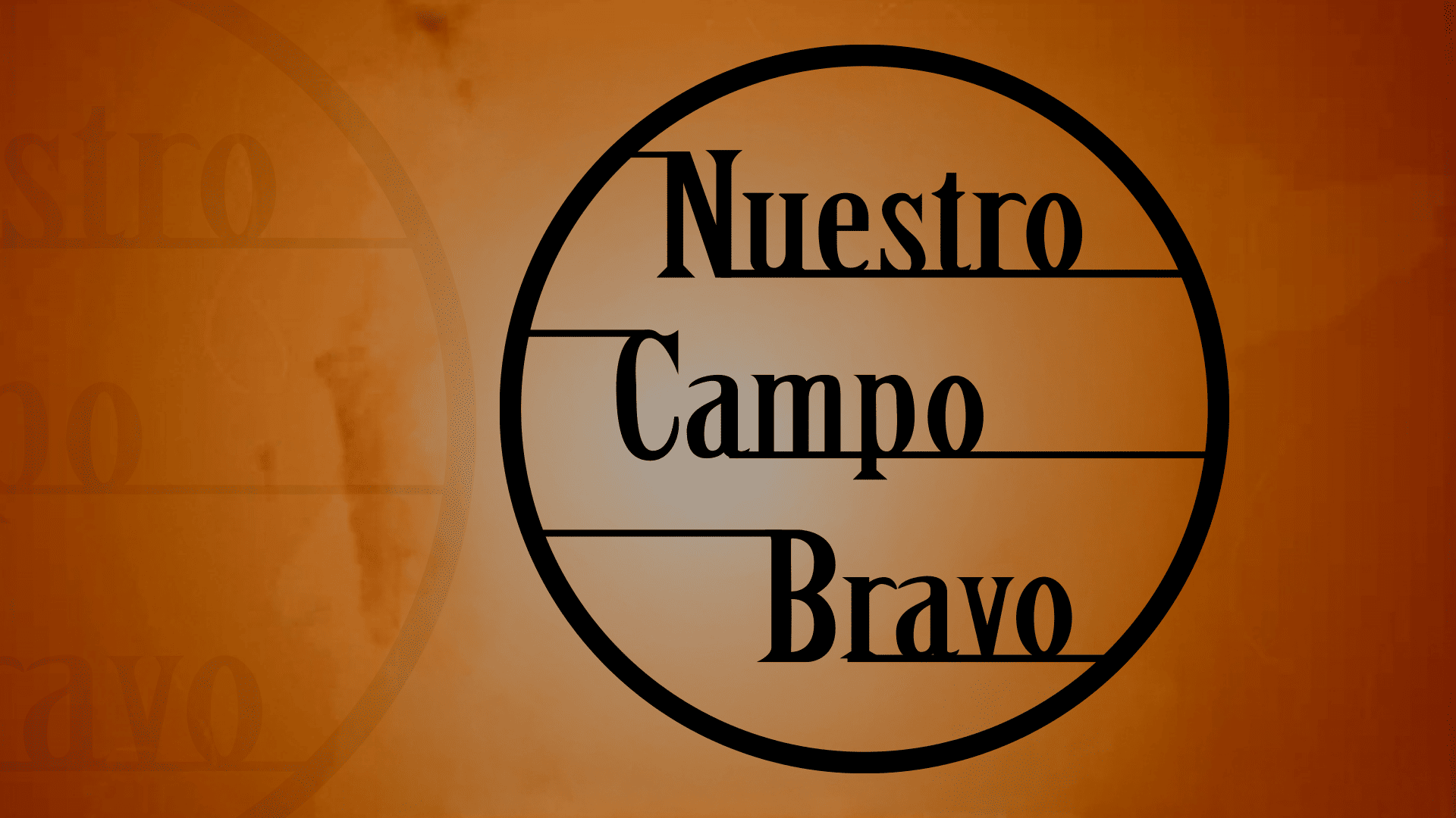 Nuestro Campo Bravo